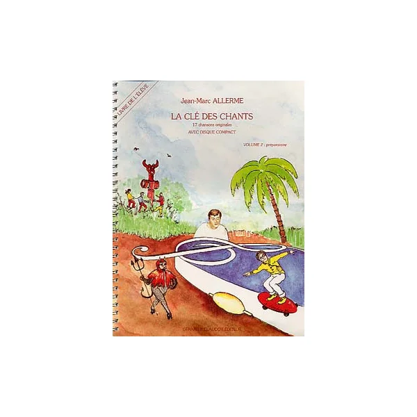 Allerme J.m. Cle Des Chants Vol 2 Eleve