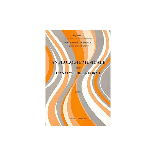 Hakim N./dufourcet M.b. Anthologie Musicale