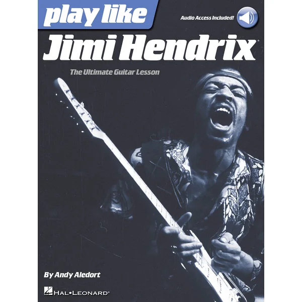 Hendrix J. Play Like Guitar