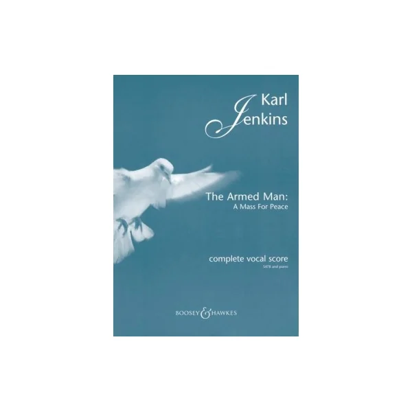 Jenkins K. The Armed Man Choeur