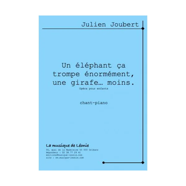 Joubert J. UN Elephant CA Trompe Enormement , Une Girafe ... Moins Chant Piano