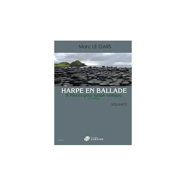 le Gars M. Harpe en Ballade Vol 2