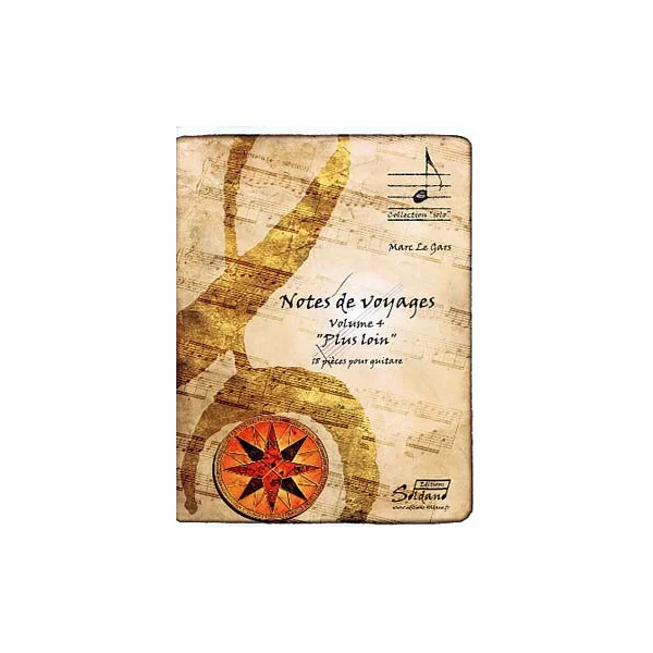 le Gars M. Notes de Voyages Vol 4 Guitare