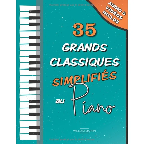 Martin W. 35 Grands Classiques Simplifies AU Piano