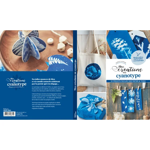 Mes créations en cyanotype Editions Marie-Claire