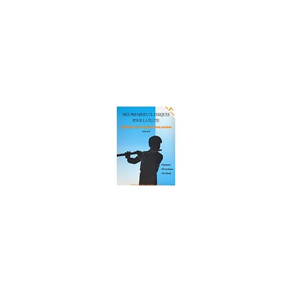 Mes Premiers Classiques Vol B Flute