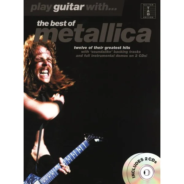 Metallica The Best ... Play Guitar With