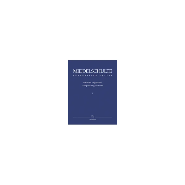 Middelschulte W. L'oeuvre D'orgue Vol 1