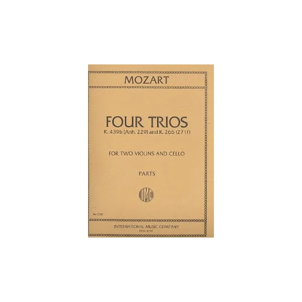 Mozart W.a. Four Trios K 439B - K 266 2 Violons Violoncelle