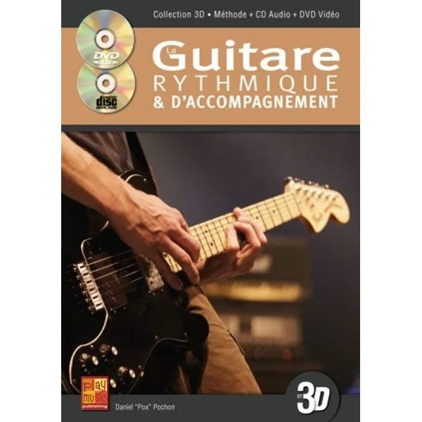 Pochon D. la Guitare Rythmique en 3D