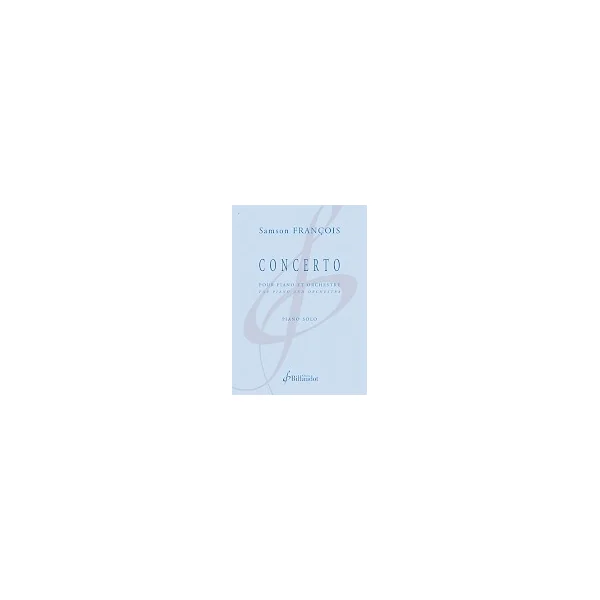 Samson Francois Concerto Piano