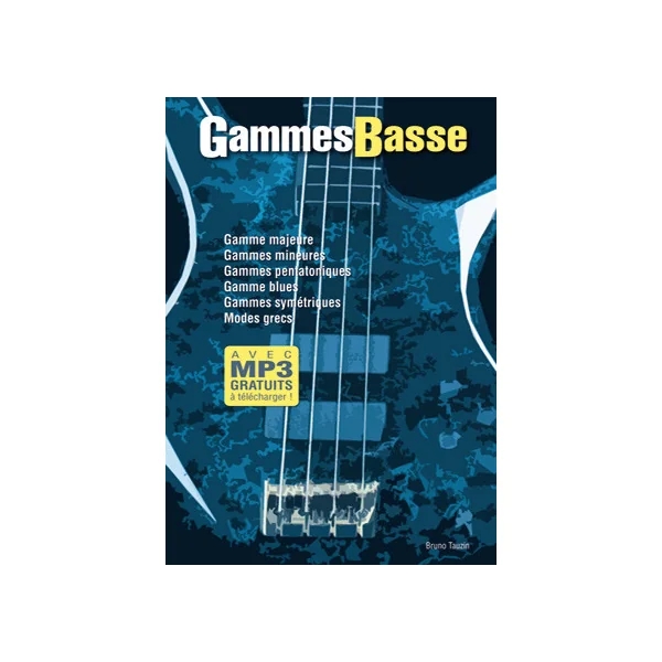 Tauzin B. Gammes Basse