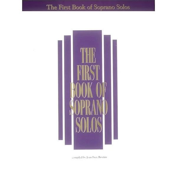The First Book OF Soprano Solos Part I